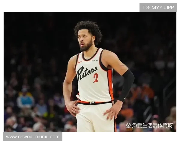 活塞年轻核心坎宁安艾维带来惊喜，或成东部黑马